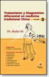 Seller image for Tratamiento y diagnstico diferencial en la medicina tradicional china 3 for sale by Agapea Libros