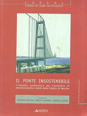 Immagine del venditore per Il ponte insostenibile venduto da Librodifaccia