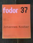 Johannes Koster Fodor 37