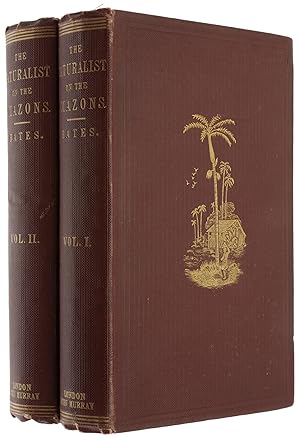 Seller image for The naturalist on the River Amazons, a record of adventures, habits of animals, sketches of Brazilian and Indian life and aspects of nature under the Equator during eleven years of travel for sale by SOPHIA RARE BOOKS