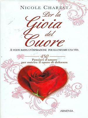 Bild des Verkufers fr Per la gioia del cuore zum Verkauf von Librodifaccia