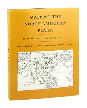 Image du vendeur pour Mapping the North American Plains: Essays in the History of Cartography mis en vente par Capitol Hill Books, ABAA