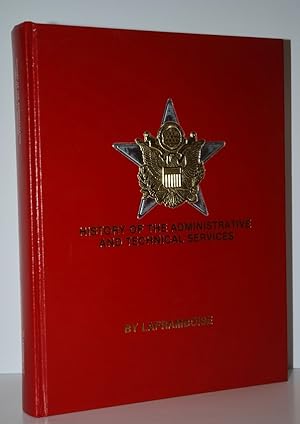 Immagine del venditore per History of the Administrative and Technical Services Branch of Service Insignia venduto da Nugget Box  (PBFA)