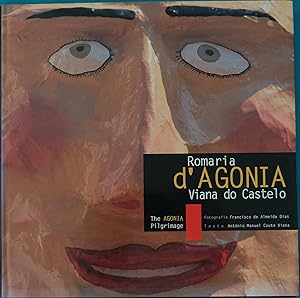 Seller image for Romaria d'Agonia Viana do Castelo - The Agonia Pilgrimage. for sale by AdLib[[er]]