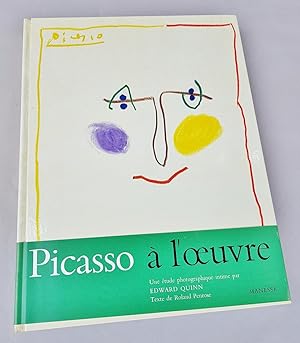 Imagen del vendedor de Picasso  l'oeuvre. Une tude photographique intime par Edward Quinn a la venta por La Basse Fontaine