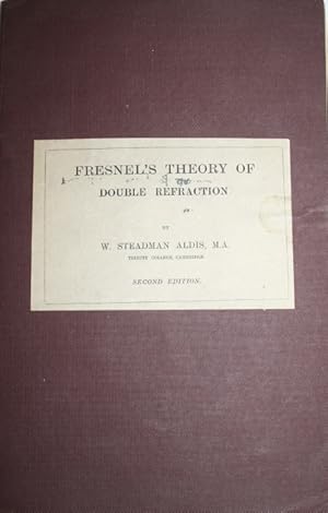 A Chapter on Fresnel's Theory of Double Refraction