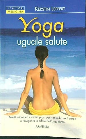 Bild des Verkufers fr Yoga uguale salute zum Verkauf von Librodifaccia