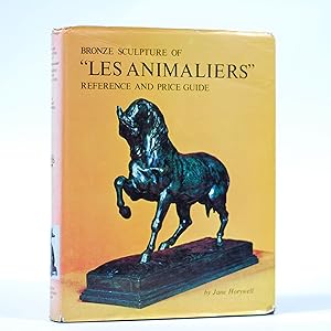 Seller image for Bronze Sculpture of "Les Animaliers". Reference and Price Guide for sale by Quagga Books ABA ; ILAB