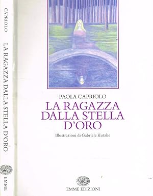 Bild des Verkufers fr La ragazza dalla stella d'oro E altri racconti zum Verkauf von Biblioteca di Babele