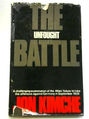 Seller image for The Unfought Battle for sale by World of Rare Books