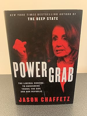 Seller image for Power Grab: The Liberal Scheme to Undermine Trump, The GOP, and Our Republic [FIRST EDITION, FIRST PRINTING] for sale by Vero Beach Books