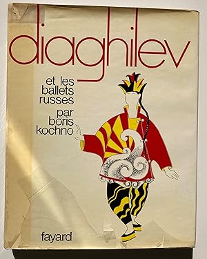 Diaghilev et les ballets russes