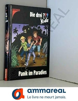 Bild des Verkufers fr Die drei ???-Kids 01. Panik im Paradies. (drei Fragezeichen). zum Verkauf von Ammareal