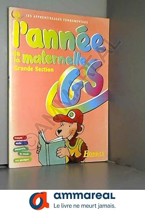 Imagen del vendedor de L'AD LA MATERNELLE GRANDE SECTION (ancienne dition) a la venta por Ammareal