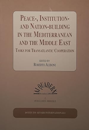 Imagen del vendedor de Peace-,institution- and nation-building in the mediterranean and middle east a la venta por librisaggi