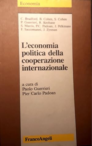 Seller image for L'economia politica della cooperazione internazionale for sale by librisaggi