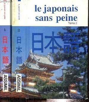 Bild des Verkufers fr Le Japonais sans peine (Collection "Mthode quotidienne Assimil"), tomes I et II (deux volumes) zum Verkauf von Le-Livre