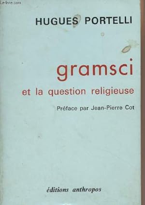 Seller image for Gramsci et la question religieuse for sale by Le-Livre