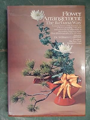 Bild des Verkufers fr Flower Arrangement - The Ikebana Way zum Verkauf von Buchantiquariat Uwe Sticht, Einzelunter.