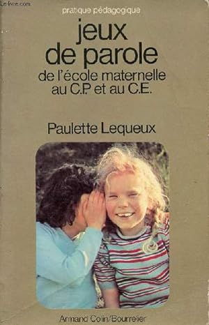 Bild des Verkufers fr Jeux de parole de l'cole maternelle au CP et au CE - 9e dition. zum Verkauf von Le-Livre