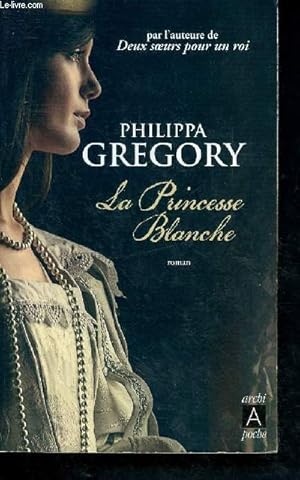 Image du vendeur pour La princesse blanche - 420 mis en vente par Le-Livre