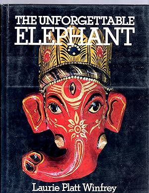 The Unforgettable Elephant