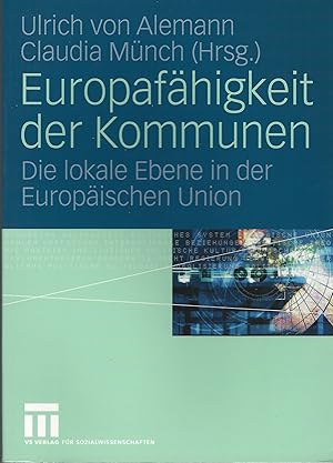 Europafähigkeit der Kommunen: Die lokale Ebene in der Europäischen Union