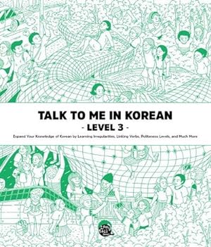 Bild des Verkufers fr Talk To Me In Korean - Level 3 zum Verkauf von AHA-BUCH GmbH