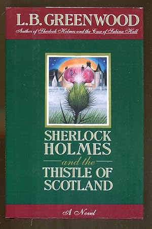 Seller image for Sherlock Holmes and the Thistle of Scotland for sale by Dearly Departed Books