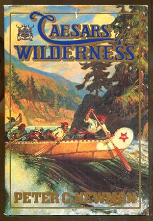 Seller image for Caesars of the Wilderness: Company of Adventurers, Volume 2 for sale by Dearly Departed Books