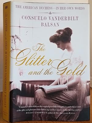 Image du vendeur pour THE GLITTER AND THE GOLD mis en vente par MARIE BOTTINI, BOOKSELLER