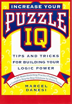 Seller image for Increase Your Puzzle IQ Tips and Tricks for Building Your Logic Power for sale by Z-A LLC