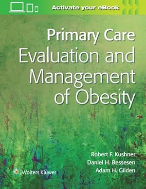 Seller image for Primary Care : Evaluation and Management of Obesity for sale by GreatBookPricesUK