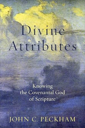 Seller image for Divine Attributes : Knowing the Covenantal God of Scripture for sale by GreatBookPricesUK