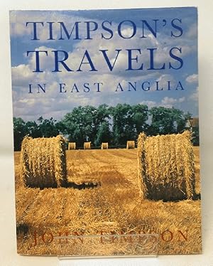 Timpson's Travels in East Anglia