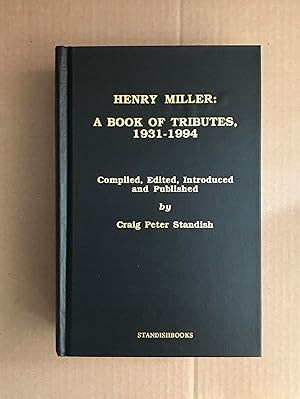 Immagine del venditore per Henry Miller: A Book of Tributes, 1931-1994 venduto da Fahrenheit's Books