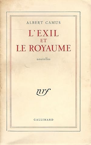 Immagine del venditore per L'Exil et Le Royaume. Nouvelles. venduto da Lewitz Antiquariat