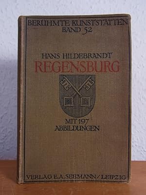 Seller image for Regensburg. Berhmte Kunststtten Band 52 for sale by Antiquariat Weber