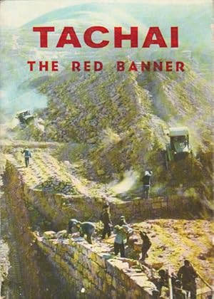 Seller image for Tachai. The Red Banner. for sale by Asia Bookroom ANZAAB/ILAB