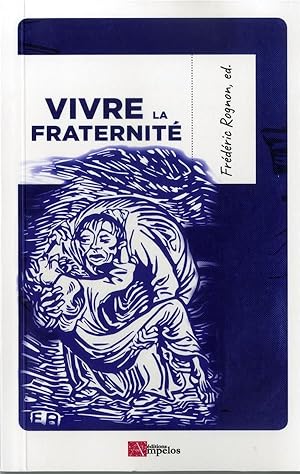 vivre la fraternité