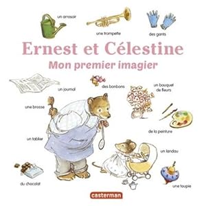 les imagiers d'Ernest et Célestine : mon premier imagier