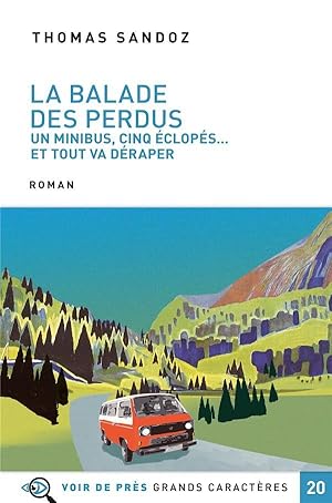 Seller image for la balade des perdus for sale by Chapitre.com : livres et presse ancienne