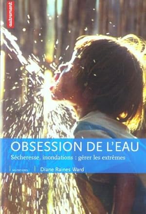 Obsession de l'eau