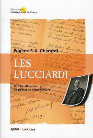 Image du vendeur pour Les Lucciardi mis en vente par Chapitre.com : livres et presse ancienne
