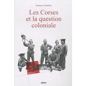 Les Corses et la question coloniale