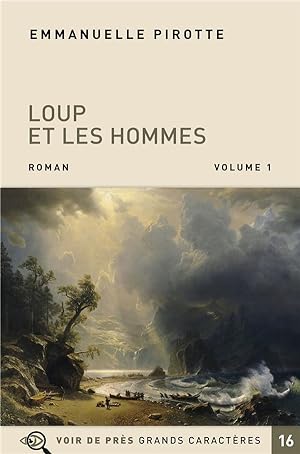 Seller image for loup et les hommes for sale by Chapitre.com : livres et presse ancienne