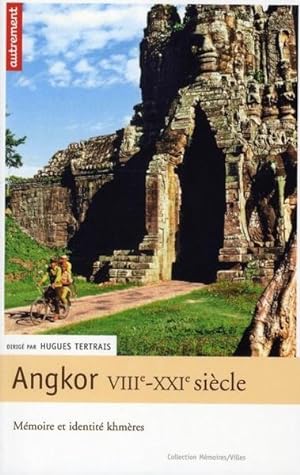 Angkor, VIIIe-XXIe siècle