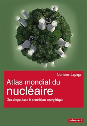 atlas mondial du nucléaire