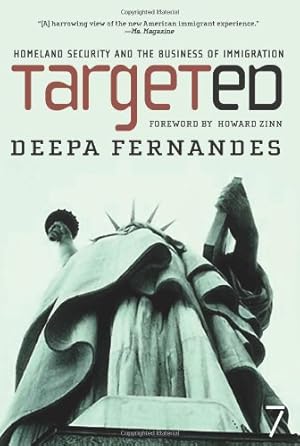 Seller image for Targeted: Homeland Security and the Business of Immigration by Deepa Fernandes [Paperback ] for sale by booksXpress