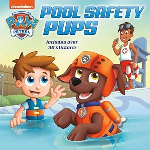 Bild des Verkufers fr Pool Safety Pups (PAW Patrol) (Paperback) zum Verkauf von Grand Eagle Retail